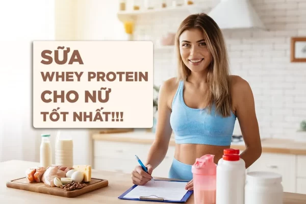 Sữa Whey Protein giảm cân cho nữ - con gái có nên uống whey protein
