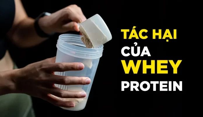 Tác hại của whey protein: uống whey có tốt không?